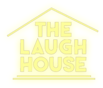 The Laugh House